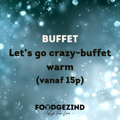 Let's go crazy-buffet 24/12