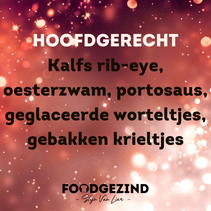 Kalfs rib-eye met oesterzwam, portosaus, geglaceerde worteltjes en gebakken krieltjes 24/12